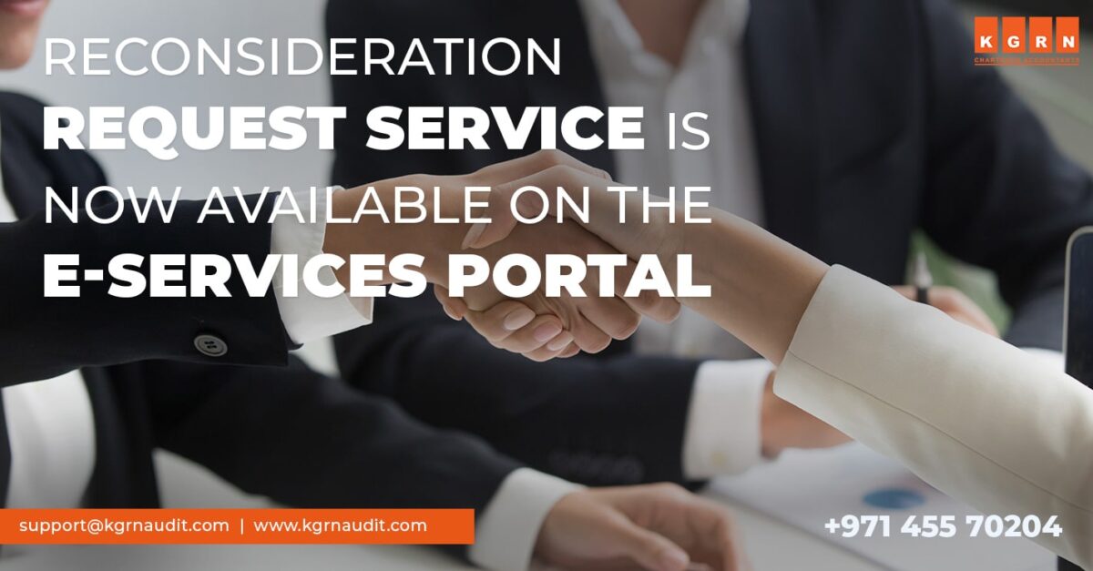 Reconsideration Request Service is Now Available On The e-services Portal