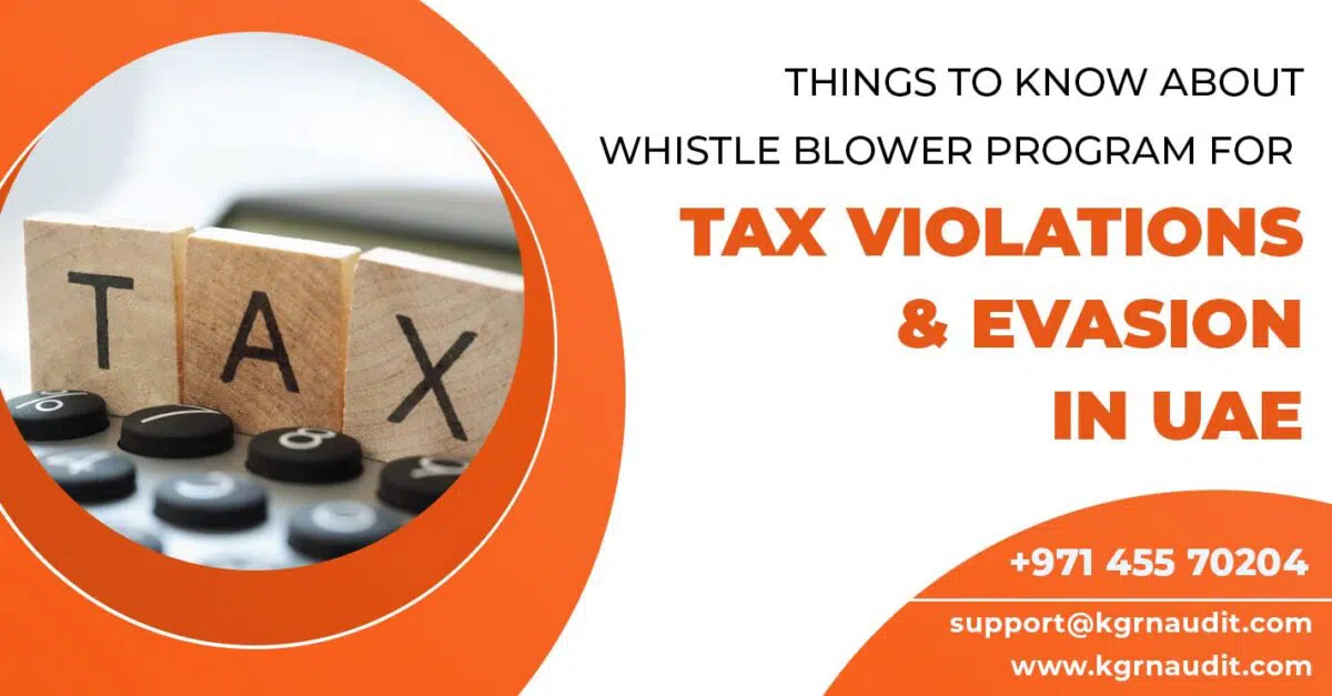 Things To Know About Whistle Blower Program for Tax Violations and Evasion In UAE