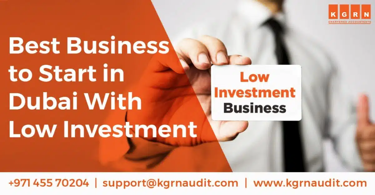 Best Business to Start in Dubai With Low Investment
