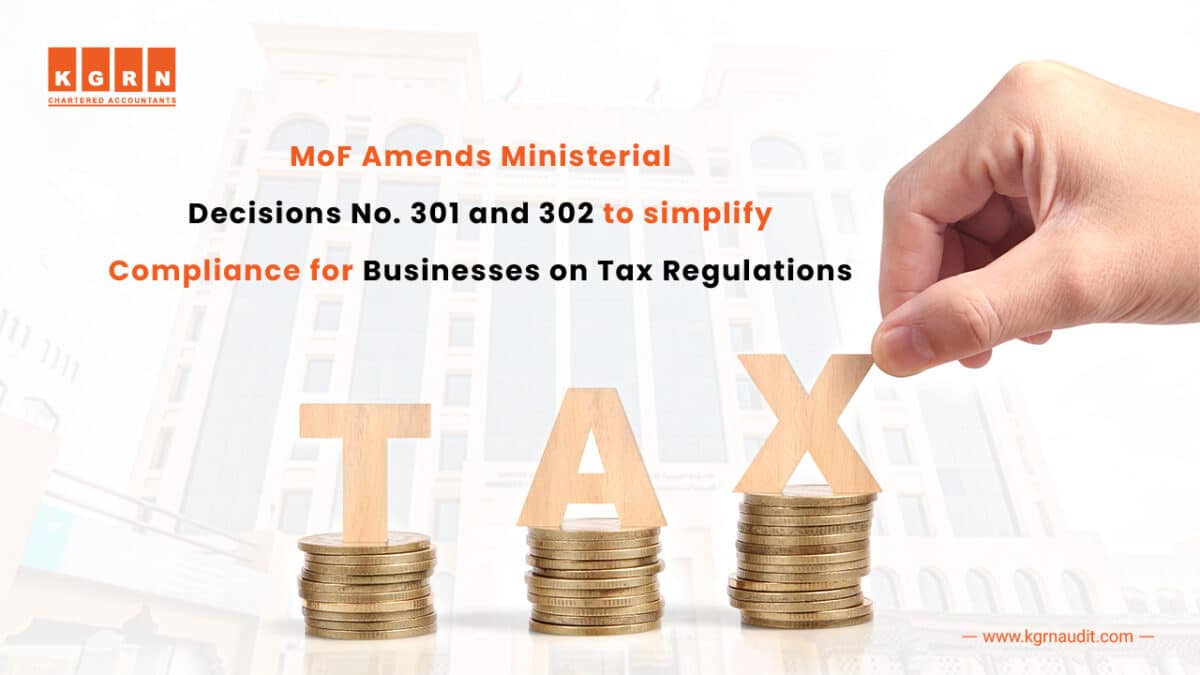 MoF Amends Ministerial Decisions No. 301 and 302