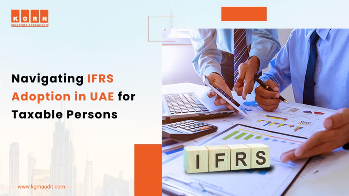 Navigating-IFRS-Adoption-in-UAE-for-Taxable-Persons