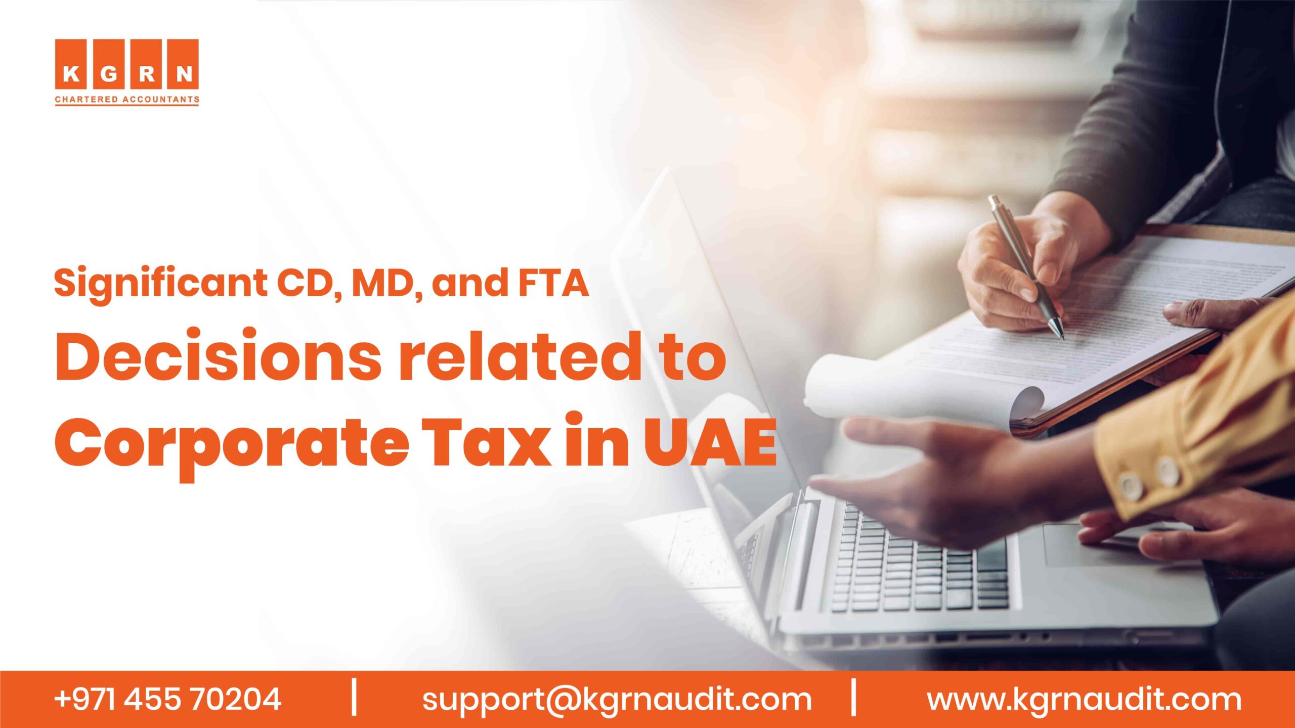 Critical CD, MD, FTA Decisions Related To Corporate Tax In UAE