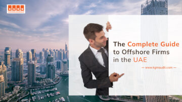 The Complete Guide To Offshore Firms In The UAE